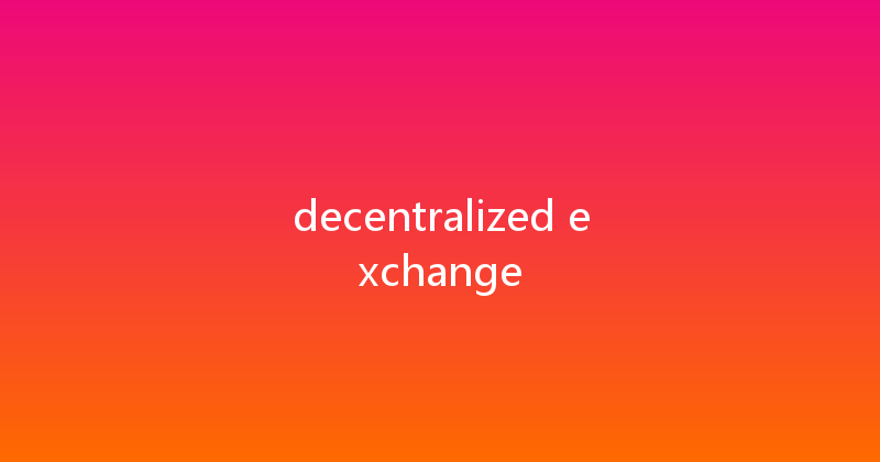 decentralized exchange 